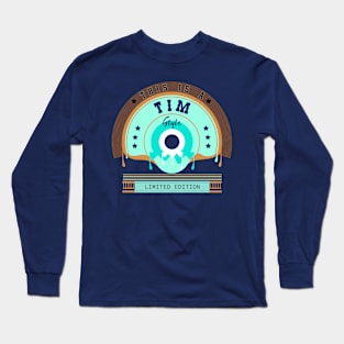 Tim Name Style Long Sleeve T-Shirt